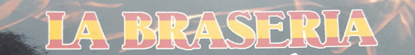 La Braseria Barbecue