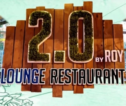 2.0 By Roy Lounge Restaurant